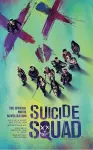 Suicide Squad: The Official Movie Novelization cover
