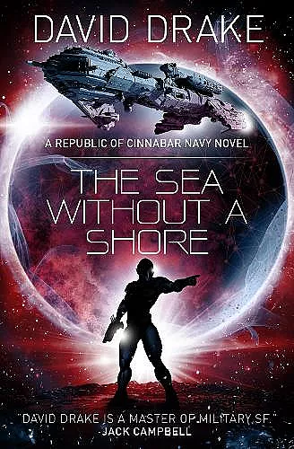 The Sea Without a Shore (The Republic of Cinnabar Navy series #10) cover