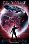 The Sea Without a Shore (The Republic of Cinnabar Navy series #10) cover