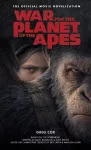 War for the Planet of the Apes: Official Movie Novelization cover