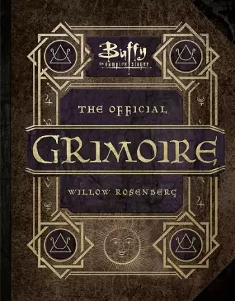 Buffy the Vampire Slayer - The Official Grimoire Willow Rosenberg cover