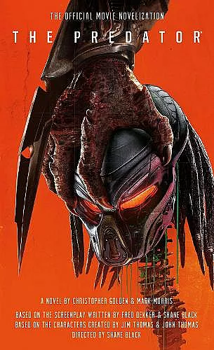 The Predator: The Official Movie Novelization cover