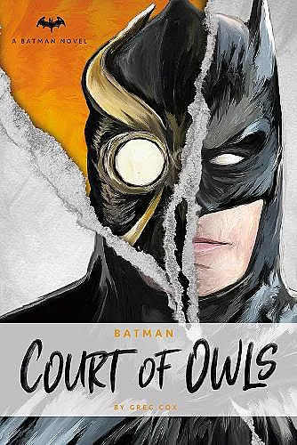 DC Comics Novels - Batman: The Court of Owls cover