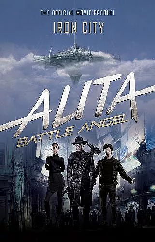 Alita: Battle Angel - Iron City cover