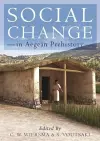 Social Change in Aegean Prehistory cover