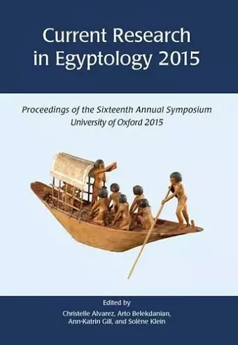 Current Research in Egyptology 16 (2015) cover