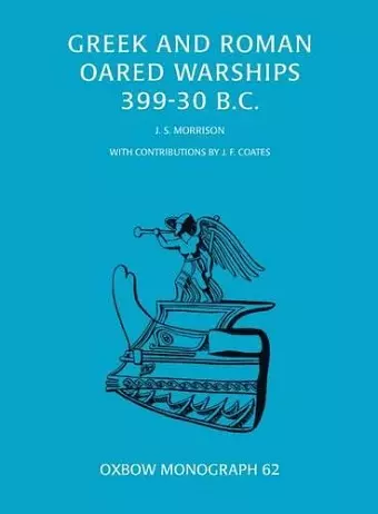 Greek and Roman Oared Warships 399-30BC cover