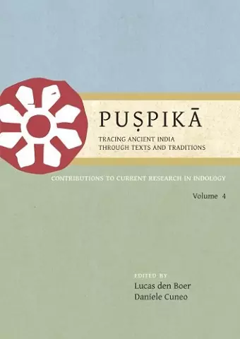 Puspika: Tracing Ancient India Through Texts and Traditions cover