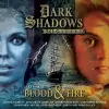Dark Shadows - Blood & Fire cover