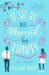 If We're Not Married by Thirty cover