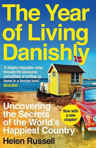 The Year of Living Danishly cover