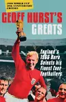 Geoff Hurst's Greats cover