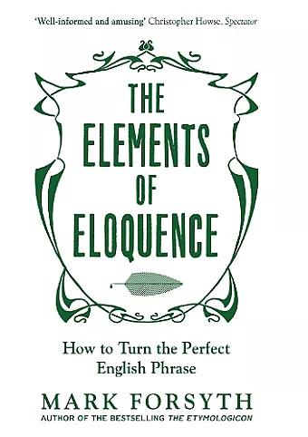 The Elements of Eloquence cover