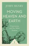 Moving Heaven and Earth (Icon Science) cover