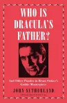 Who Is Dracula’s Father? cover