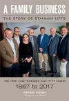 A Family Business: The Story of Stannah Lifts cover