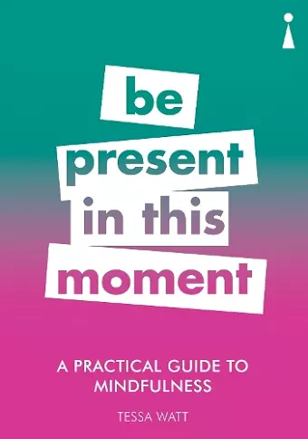 A Practical Guide to Mindfulness cover