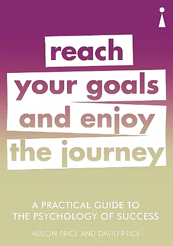 A Practical Guide to the Psychology of Success cover