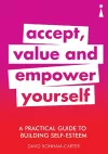 A Practical Guide to Building Self-Esteem cover