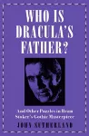 Who Is Dracula’s Father? cover
