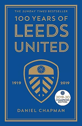 100 Years of Leeds United cover