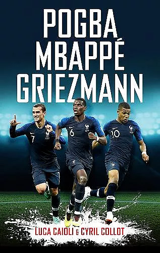 Pogba, Mbappé, Griezmann cover