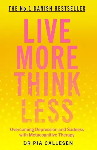 Live More Think Less cover