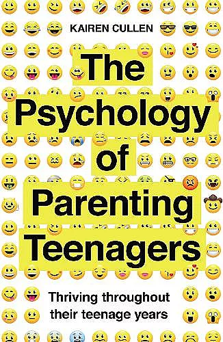 The Psychology of Parenting Teenagers cover