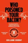 Who Poisoned Your Bacon? cover