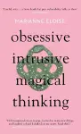 Obsessive, Intrusive, Magical Thinking cover