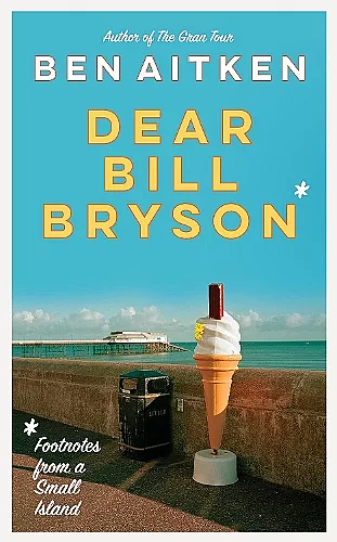 Dear Bill Bryson cover