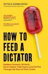 How to Feed a Dictator cover