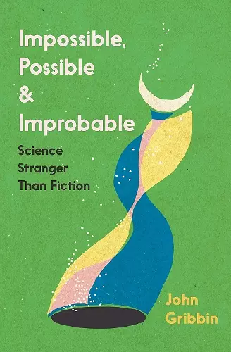 Impossible, Possible, and Improbable cover