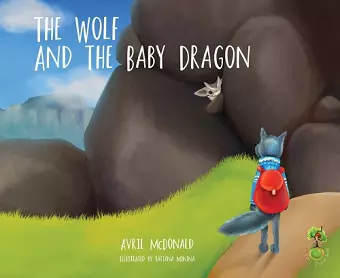 The Wolf and the Baby Dragon cover