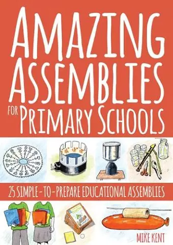 Amazing Assemblies for Primary Schools cover