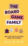 The Board Game Family cover