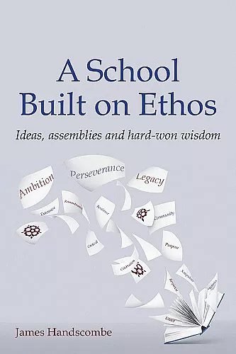 A School Built on Ethos cover