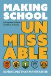 Making School Unmissable cover