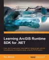 Learning ArcGIS Runtime SDK for .NET cover