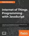 Internet of Things Programming with JavaScript cover