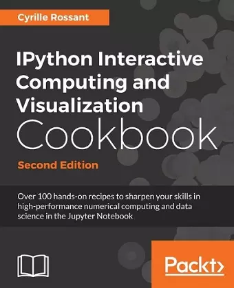 IPython Interactive Computing and Visualization Cookbook cover