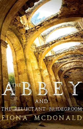 The Abbey and The Reluctant Bridegroom cover