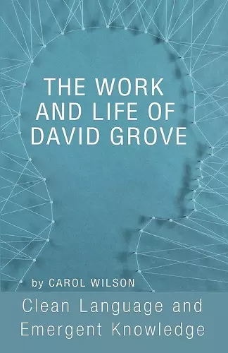 The Work and Life of David Grove cover