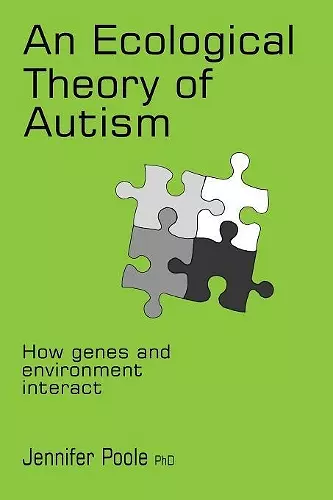 An Ecological Theory of Autism cover