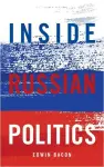 Inside Russian Politics cover