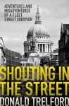 Shouting in the Street cover