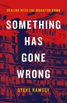 Something Has Gone Wrong cover