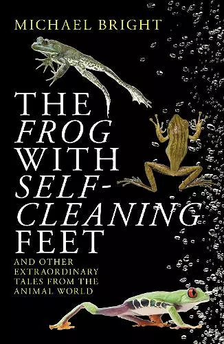 The Frog with Self-Cleaning Feet cover