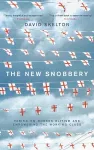 The New Snobbery cover