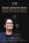 Prime Minister Priti: And Other Things That Never Happened cover